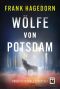 [Paula Osterholz 01] • Wölfe von Potsdam